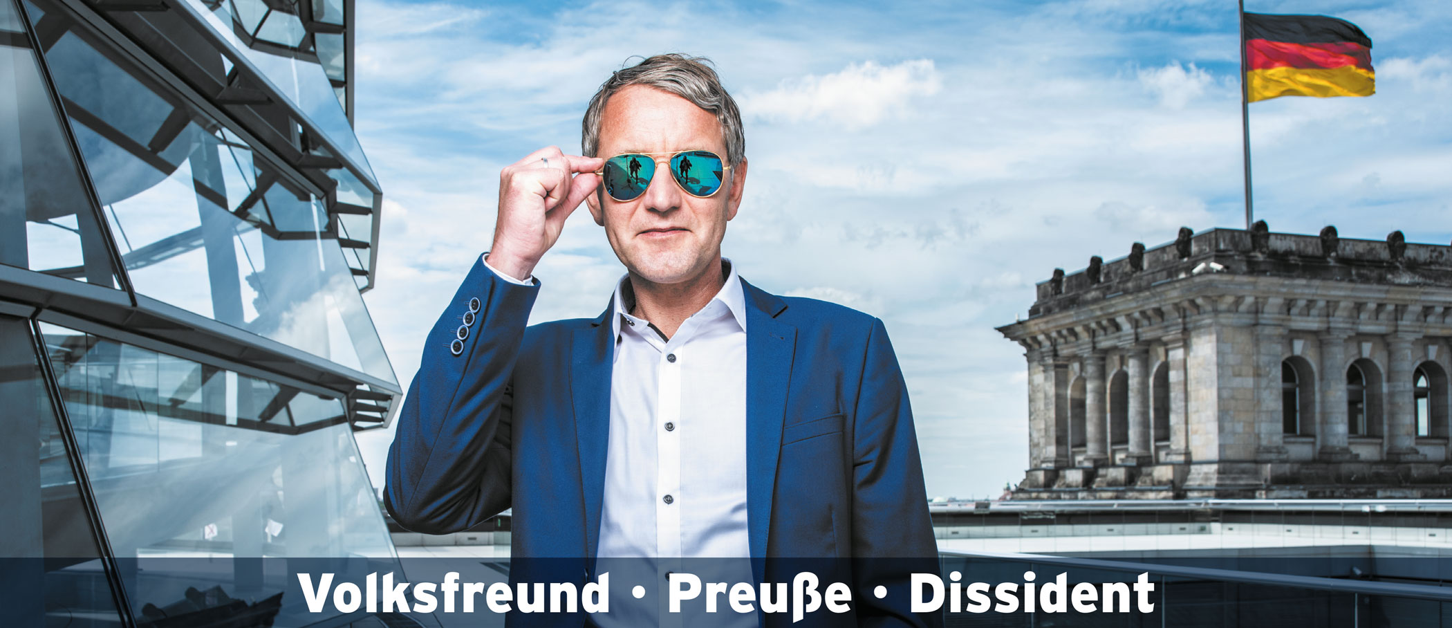 Björn Höcke - Volksfreund, Preuße, Dissident