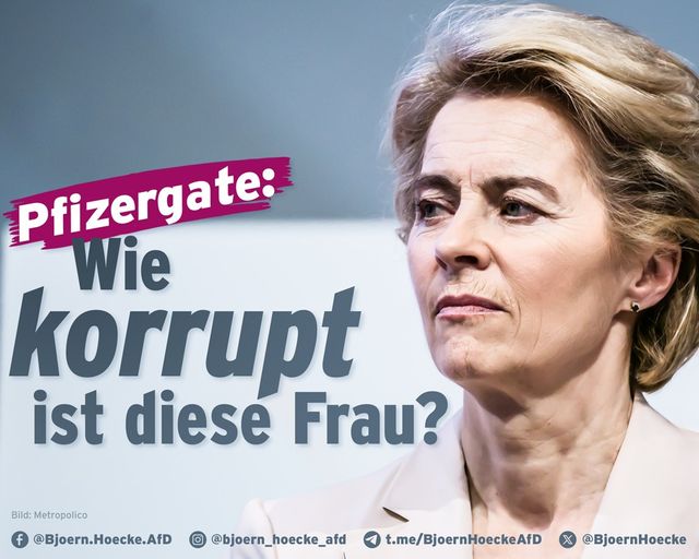 Pfizergate: Wie korrupt ist diese Frau?