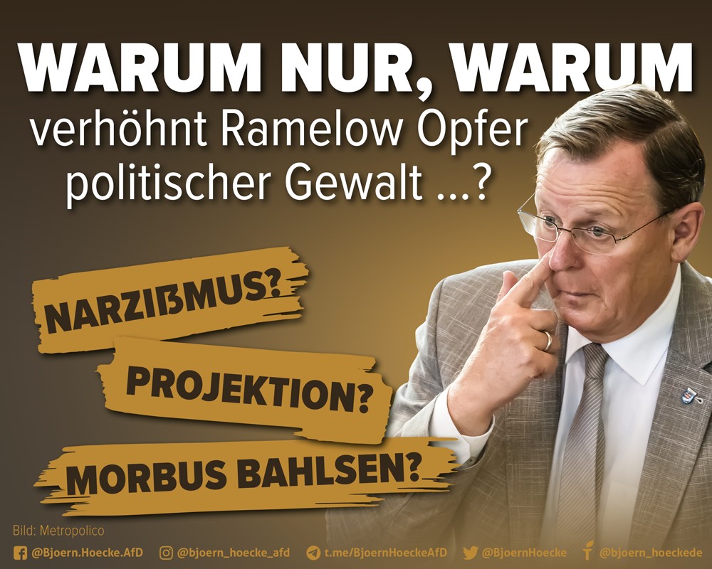 Warum nur, warum verhöhnt Bodo Ramelow Opfer politischer Gewalt?