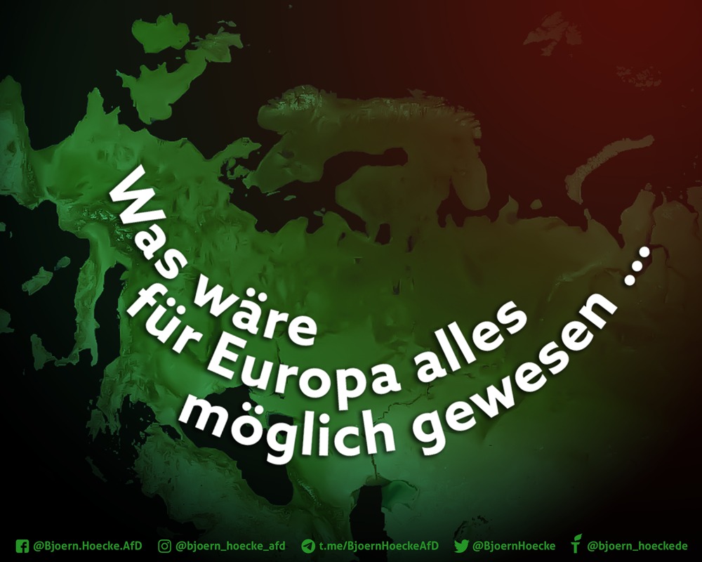 Was wäre für Europa alles möglich gewesen!