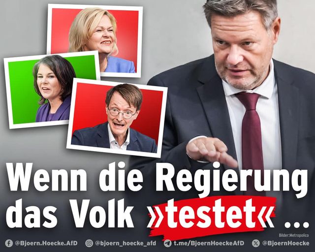 Wenn die Regierung das Volk "testet"...