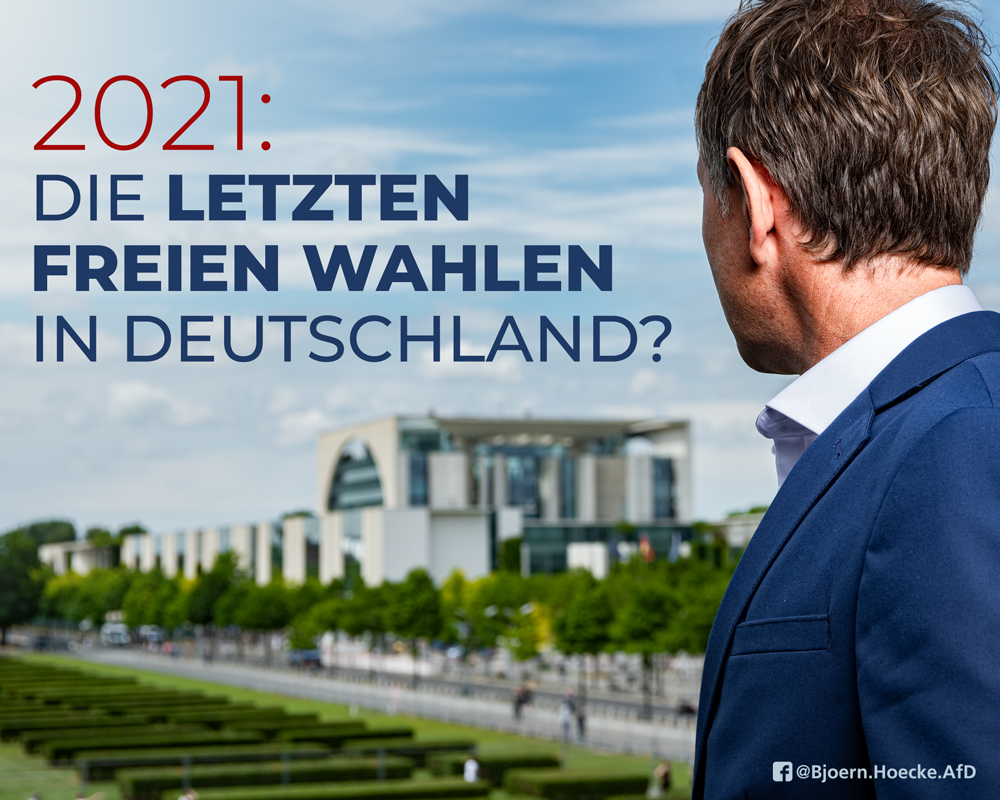 2021: Letzte freie Wahlen in Deutschland?